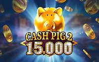 Cash Pig 2 15,000