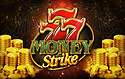 777 Money Strike